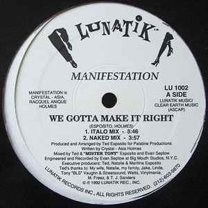 Manifestation we gotta - manifestation,